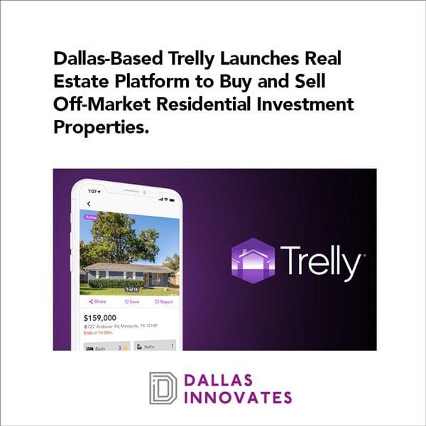 Dallas Innovates article featuring Trelly